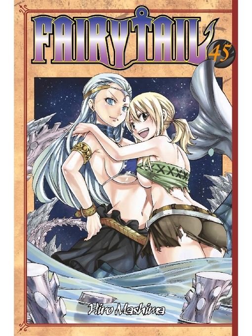 Title details for Fairy Tail, Volume 45 by Hiro Mashima - Wait list